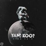 Sina Sae – Yani Koo